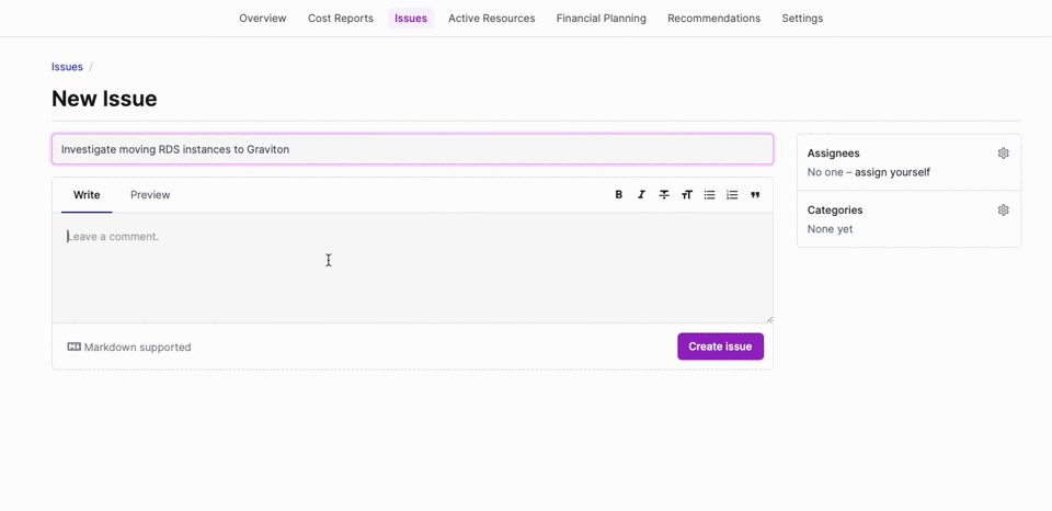 Create Issues for teammates and link them to a cost report where you expect to see the result.