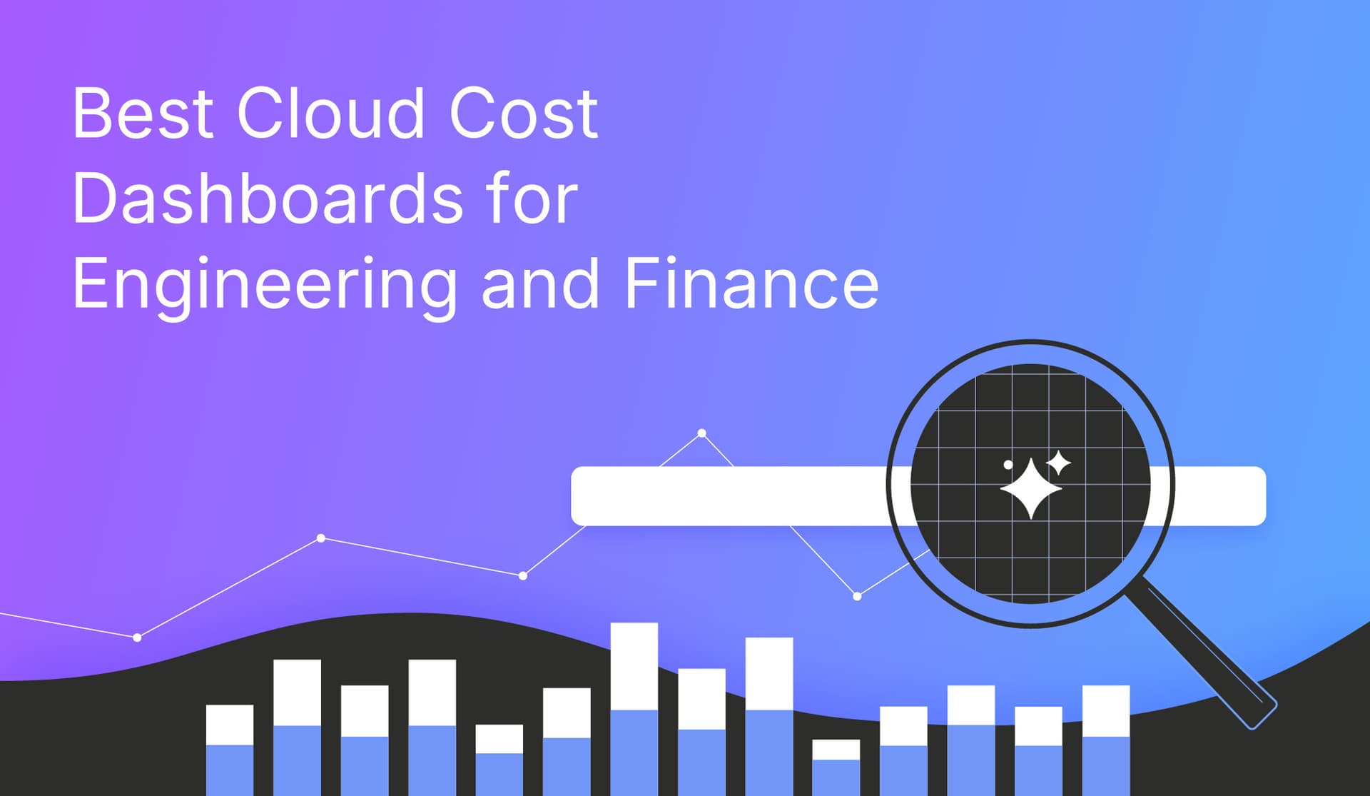 Best Cloud Cost Dashboards for Engineering and Finance